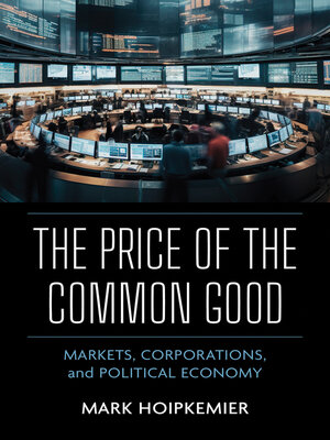 cover image of The Price of the Common Good
